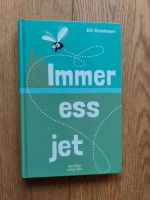 Immer ess jet - kölsch - Elfi Steickmann Marzellen Verlag Köln Nordrhein-Westfalen - Lohmar Vorschau