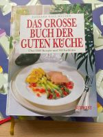 Das große Buch der guten Küche  Barbara Rias Bucher Bergedorf - Hamburg Lohbrügge Vorschau