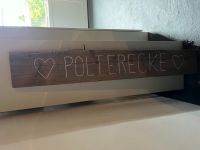 Holzschild „Polterecke“ für Polterabend Niedersachsen - Hatten Vorschau