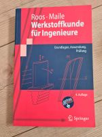 Buch Werkstoffkunde für Ingenieure: Grundlagen, Anwendung, Prüfun Stuttgart - Vaihingen Vorschau