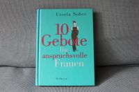 Buch * 10 Gebote für anspruchsvolle Frauen Baden-Württemberg - Konstanz Vorschau