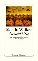 Grand Cru - Martin Walker - Roman München - Au-Haidhausen Vorschau