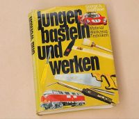 Buch "Jungen basteln und werken" Bayern - Mittelsinn Vorschau