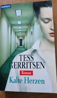 "Kalte Herzen" von Tess Gerritsen Bayern - Neu Ulm Vorschau