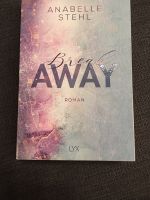 Break Away mit Signatur Anabelle Stehl Roman Buch Geschenk Nordrhein-Westfalen - Linnich Vorschau