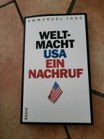 Weltmarkt USA ein Nachruf Sachbuch von Emmanuel Todd Niedersachsen - Wiesmoor Vorschau