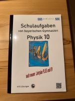Schulaufgaben Gymnasium Physik 10 Lehrplan Plus und G9 Bayern - Taufkirchen München Vorschau