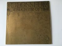 Colloseum - Daughter Of Time, LP Innenstadt - Köln Deutz Vorschau