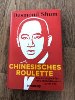 Desmond Shum: Chinesisches Roulette München - Sendling Vorschau