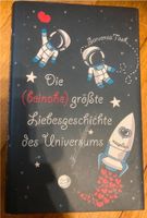 Buch Die größte Liebesgeschichte des Universums 9783734850271 München - Berg-am-Laim Vorschau