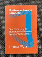 Kostenrechnung kompakt* Thomas Wala Harburg - Hamburg Fischbek Vorschau