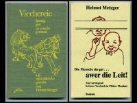 H. Metzger: „Viechereie“, „Die Mensche sin gut … awer die Leit!“ Rheinland-Pfalz - Bad Dürkheim Vorschau