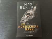 Der Mondscheinmann - Max Bentow, Psychothriller, wie neu Bayern - Uehlfeld Vorschau