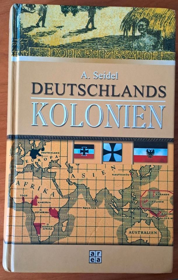 Deutschlands Kolonien - A. Seidel in Soltau