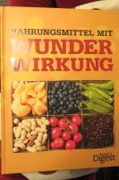 Nahrungsmittel mit Wunderwirkung Bildband .! Berlin - Treptow Vorschau