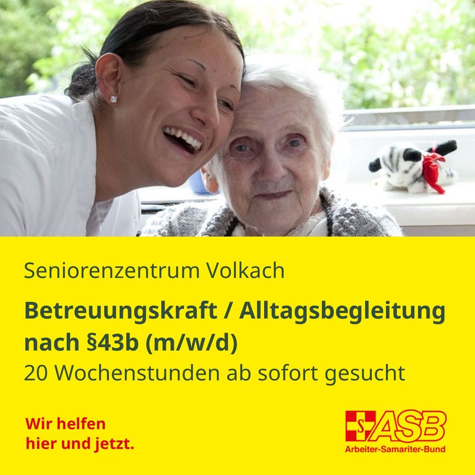 Betreungskraft/Alltagsbegleitung nach §43 b (m/w/d) in Volkach