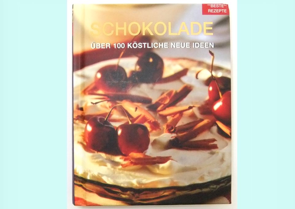 ☀️ Schokolade. 100 köstliche neue Ideen ☀️ Backen, Kochen, Buch in Stuttgart