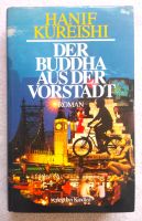 Der Buddha aus der Vorstadt, Roman von Hanif Kureishi / Gebunden Baden-Württemberg - Kirchheim unter Teck Vorschau