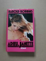 Harold Robbins - Adieu Janette - Wilhelm Goldmann Verlag - 350 S. München - Schwabing-West Vorschau