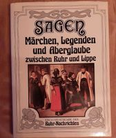 Sagen, Märchen,  Legenden zwischen Ruhr und. Lippe Bochum - Bochum-Wattenscheid Vorschau