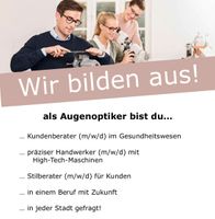 Ausbildung zur Augenoptiker*in Bayern - Waldmünchen Vorschau