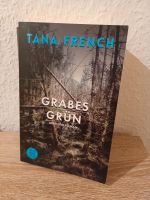 Grabes Grün - Tana French - Buch Hessen - Alsfeld Vorschau
