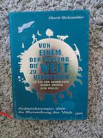 Von einem,der auszog,um die Welt zu verstehen Hessen - Groß-Gerau Vorschau