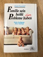 Familie sein heißt Probleme lösen von Gisela Preuschoff Nordrhein-Westfalen - Engelskirchen Vorschau