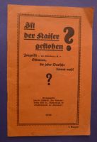 Broschüre "Ist der Kaiser geflohen?" 1929 Berlin Kr. München - Unterhaching Vorschau