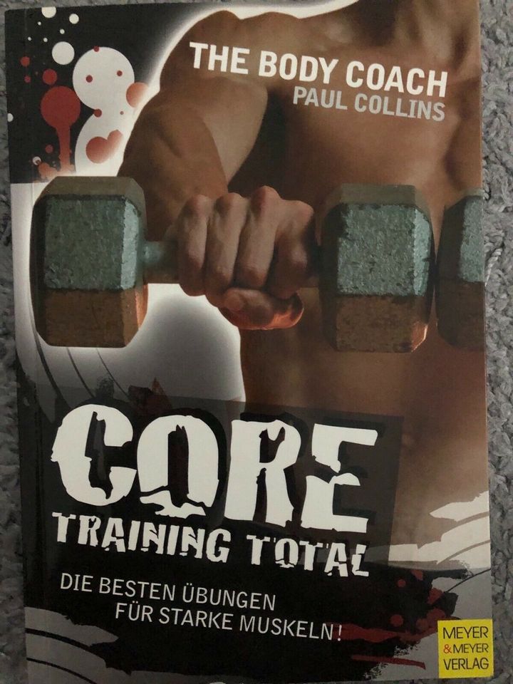 Paul Collins Core Training total Fitness/Training/Bauchmuskeltrai in Schutzbach