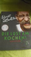 Buch Horst Lichter - Die Lust am Kochen Kochbuch Rezepte Berlin - Treptow Vorschau