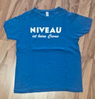 Niveau ist keine Creme Herren T-Shirt Gr.M Baden-Württemberg - Tiefenbronn Vorschau