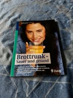 Brottrunk Sauer und gesund Buch Ernährung Nürnberg (Mittelfr) - Südstadt Vorschau