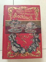 Großes illustriertes Kochbuch Nachdruck von 1905 Bayern - Cadolzburg Vorschau