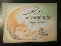 Lustiges Tierbilderbuch Renate Wolffhügel Bilderbuch Mellinger Nordrhein-Westfalen - Witten Vorschau