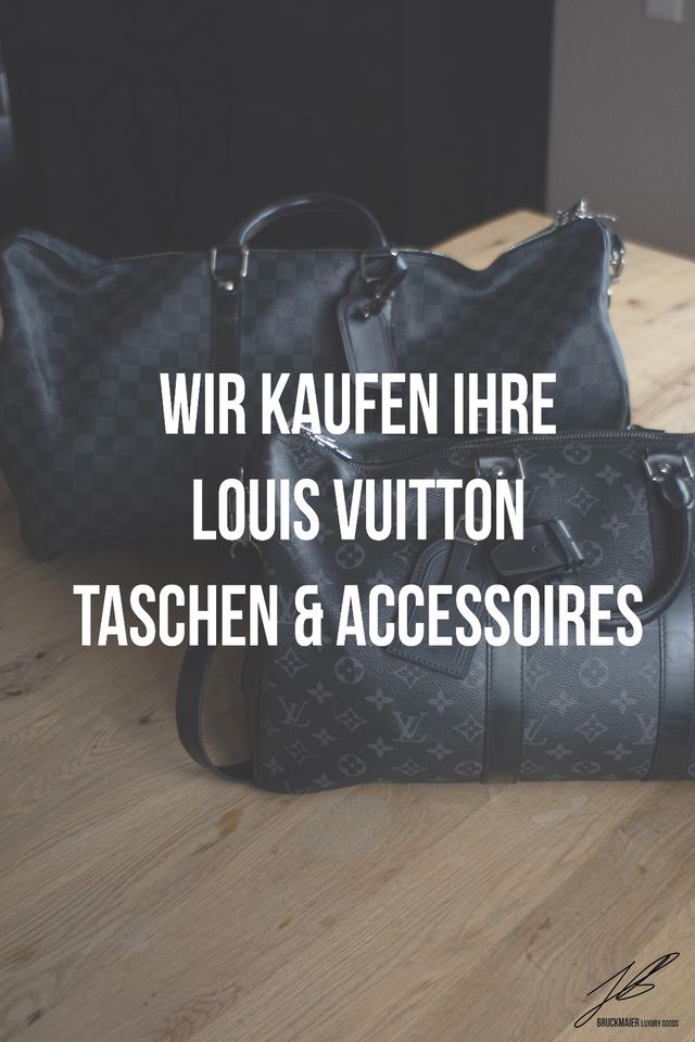 Wir kaufen Ihre Louis Vuitton Tasche/Accessoires an! in Ingolstadt