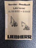 Liebherr Litronic A/R 900 - R 942 neues Handbuch Bayern - Affing Vorschau