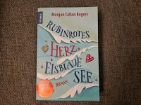 Buch: Rubinrotes Herz, Eisblaue See - von Morgan Callan Rogers Sachsen - Bergen bei Auerbach, Vogtland Vorschau