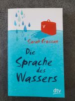 Buch "Die Sprache des Wassers" Hessen - Hochheim am Main Vorschau