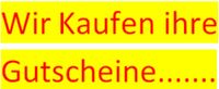 Wir kaufen ihre Gutscheine auf, z.b. Tankgutscheine usw. Bayern - Hof (Saale) Vorschau