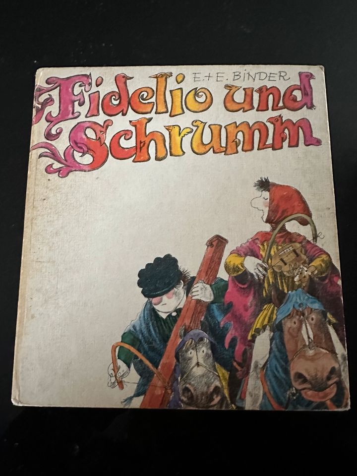 Fidelio und Schrumm, E.+E. Binder Kinderbuch, DDR in Dresden