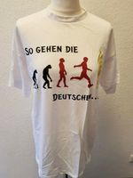 Fussball - T-Shirt "So gehen die Deutschen..Gr. L .NEU Berlin - Tempelhof Vorschau