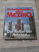 Geheimnisvolles Altes Mexiko Kultur Azteken Weltbild Sonderausgab Niedersachsen - Wolfsburg Vorschau