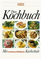 Das essen & trinken Kochbuch Redaktion Essen & Trinken Baden-Württemberg - Waiblingen Vorschau