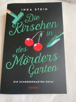 Die Kirschen in des Mörders Garten von Inka Stein Bayern - Beilngries Vorschau