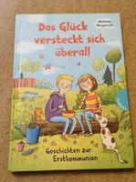 Das Glück versteckt sich überall Erstkommunion Essen - Steele Vorschau