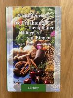 NEU Wighard Strehlow Ernährungstherapie Hildegard von Bingen Baden-Württemberg - Weil am Rhein Vorschau