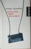 Schön sind immer die anderen - Ariane Grundies Leipzig - Leipzig, Zentrum Vorschau