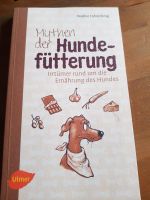 Mythen der Hundefütterung Bayern - Aichach Vorschau