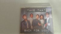 cd maxi take that back for good gebr Niedersachsen - Moormerland Vorschau